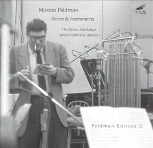 Morton Feldman: Voices & Instruments