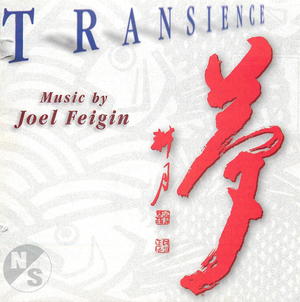 Transience - Music By Joel Feigin (CD 1)