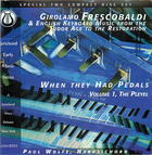 When They Had Pedals, Vol. 1: The Pleyel (CD 2)