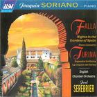 Falla: Nights in the Gardens of Spain; Piano Concerto; Turina: Rapsodia Sinfonia