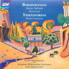 Tjeknavorian: Piano Concerto Op4; Babadjanyan: Heroic Ballade