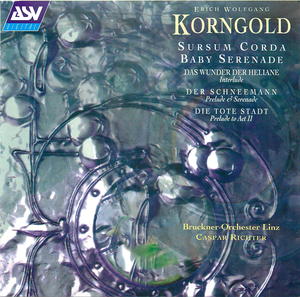 Korngold: Die Tote Stadt; Baby Serenade Op24