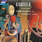 Alfredo Casella: Piano Music