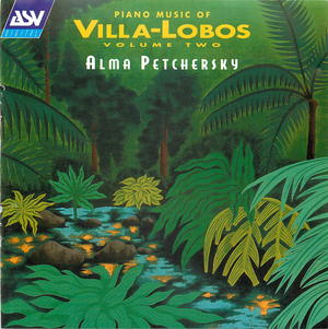Piano Music of Villa-Lobos, Vol. 2