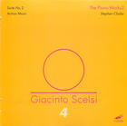 Giacinto Scelsi: The Piano Works, Vol. 2