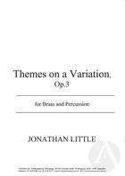 Themes on Variation, Op. 3