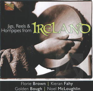 Jigs, Reels & Hornpipes from Ireland
