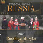 Traditional Music from Russia: Russkaya Muzyka