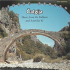 Čalgija: Music from the Balkans & Anatolia, Vol. 2