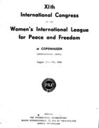 XIth International Congress of the Women's International League for Peace and Freedom, at Copenhagen, Christiansborg Castle, August 15th-19th, 1949