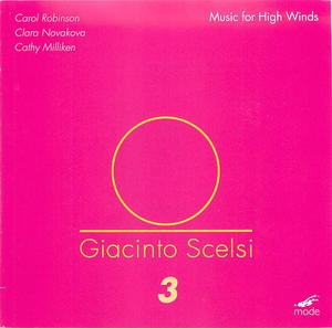 Giacinto Scelsi: Music for High Winds, Vol. 3