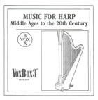 Music for Harp: Middle Ages to the 20th Century
