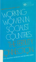 Working Women in Socialist Countries: The Fertility Connection