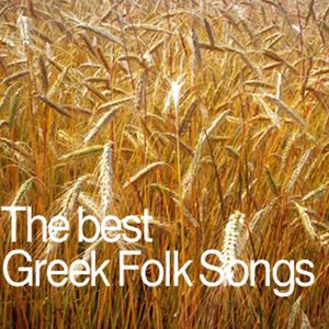 The Best Greek Folk Songs