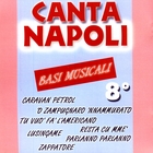 Canta Napoli Vol. 8 - Basi Musicali - Only Music