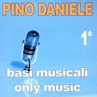 Basi Musicali - Pino Daniele - Vol. 1
