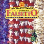 Aloha Festivals Hawaiian Falsetto Contest Winners Vol. 1