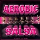 Aerobic Salsa