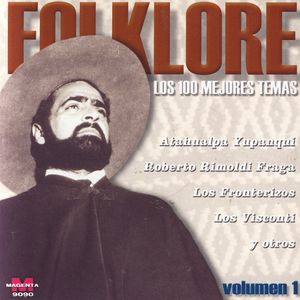 Folklore Los 100 Mejores Temas Vol. 1