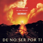 De No Ser Por Ti - A Homage To Joan Manuel Serrat