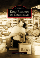 Images of America, King Records of Cincinnati
