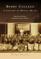 Campus History, Berry College: A Century of Making Music