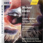 Mahler: Symphony No. 8; Schoenberg: Die Jakobsleiter (Jacob's Ladder)