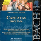 Bach: Cantatas, BWV 23-26