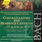 Bach: Congratulatory & Hommage Cantatas (CD 2)