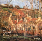 Fauré: The Piano Quintets