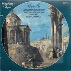 Corelli: Twelve Concerti Grossi, Op 6