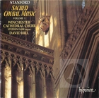 Stanford: Sacred Choral Music - 1