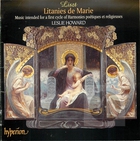 Liszt Piano Music, Vol. 47: Litanies de Marie