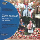 Irina Raspópova and her Russian-Dutch Ensemble Zarjánka: Tsheï-tozvon? What's This Noise I'm Hearing