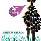 Cibelle: Green Grass EP