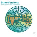 Inner Versions: A Six Degrees Yoga Compilation