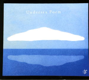 Undersea Poem