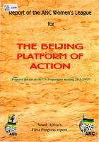 The Beijing Platform of Action: South Africa's First Progress Report: (Prepared for Use at the UN Preparatory Meeting, 28-2-2000)