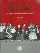 Beijing!: UN Fourth World Conference on Women