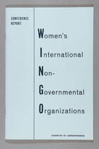 Report of the Conference of Women's International Organizations, New York, 3-16 March 1962