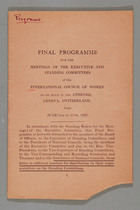 Final Programme for the Meetings of the Executive and Standing Committees of the International Council of Women to be Held in Geneva Switzerland, 7-17 June 1927