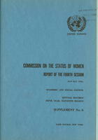 Report of the Fourth Session of the Commission on the Status of Women (Rapport de la [4th] session de la Commission de la condition de la femme)