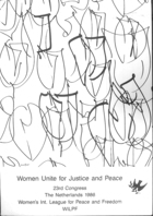Women Unite for Justice and Peace: 23rd International Congress WILPF July 23-29 Woudschoten-Zeist the Netherlands