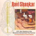 The Ravi Shankar Collection: Live: Ravi Shankar At The Monterey International Pop Festival