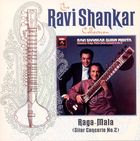The Ravi Shankar Collection: Raga-Mala (Sitar Concerto No. 2)