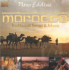Nour Eddine: Morocco, Traditional Songs & Music