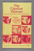 The Creative Woman: A Report of the Committee on the Arts and Humanities
