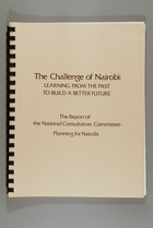 The Challenge of Nairobi: Learning from the Past To Build a Better Future
