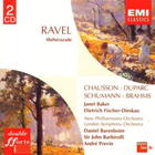 Ravel: Sheherazade; Chausson, Duparc, Schumann, Brahms (CD 1)