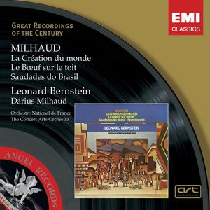 Milhaud: La Création du Monde/Le Boeuf sur le toit/Saudades do Brasil